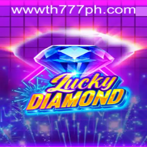 Exploring LuckyDiamond: The Exciting World of TH777