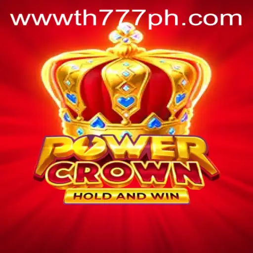PowerCrown - Revolutionizing Modern Gaming with TH777